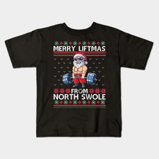 Merry Liftmas From North Swole Muscle Santa Weightlifting Kids T-Shirt